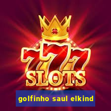 golfinho saul elkind